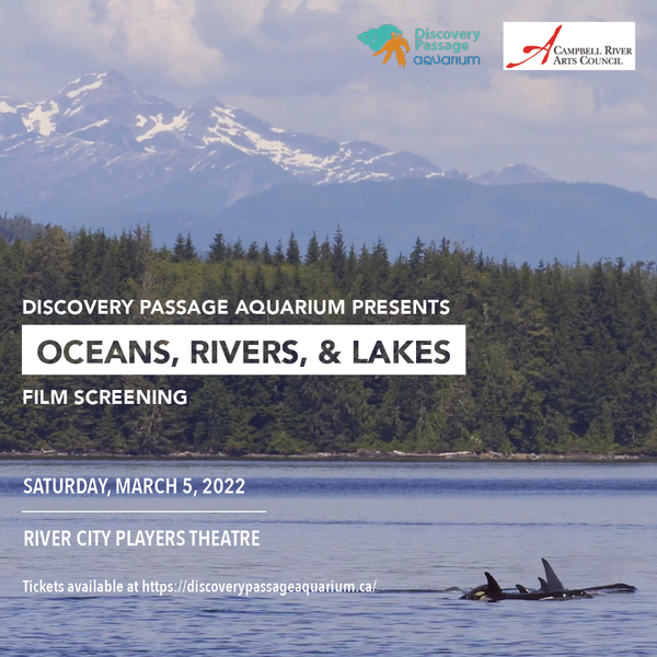 Oceans, Rivers, and Lakes Film Screening