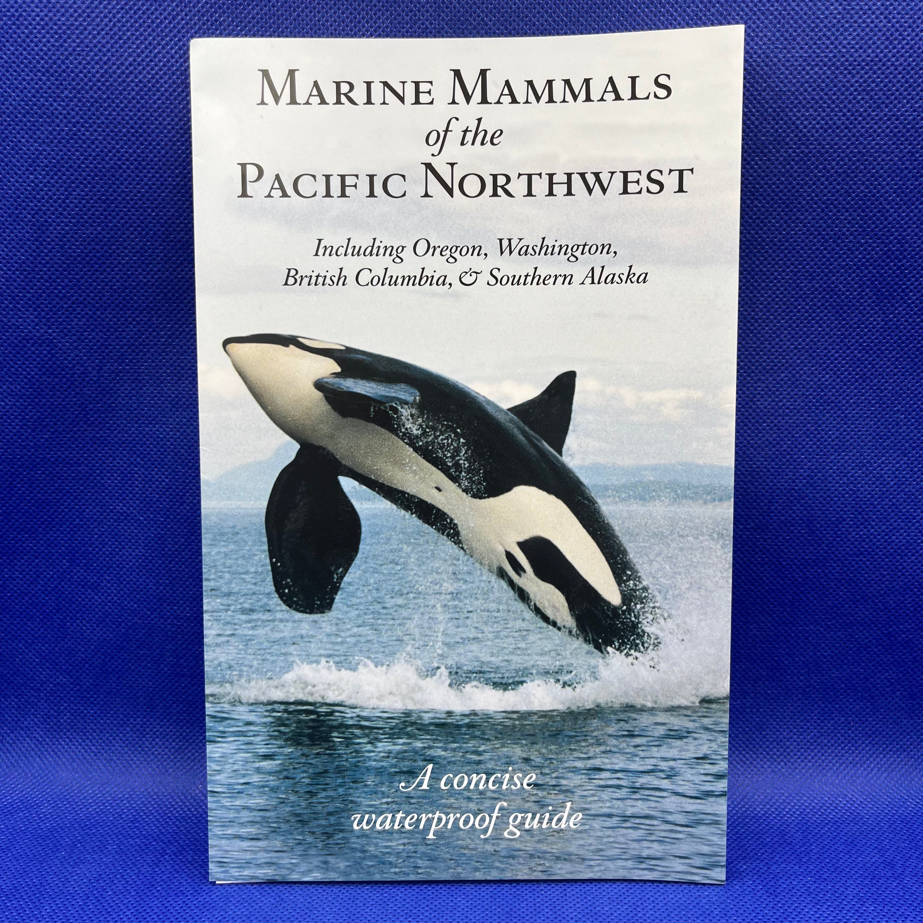 Field Guide - Marine Mammals of the Pacific Northwest – DPAquarium